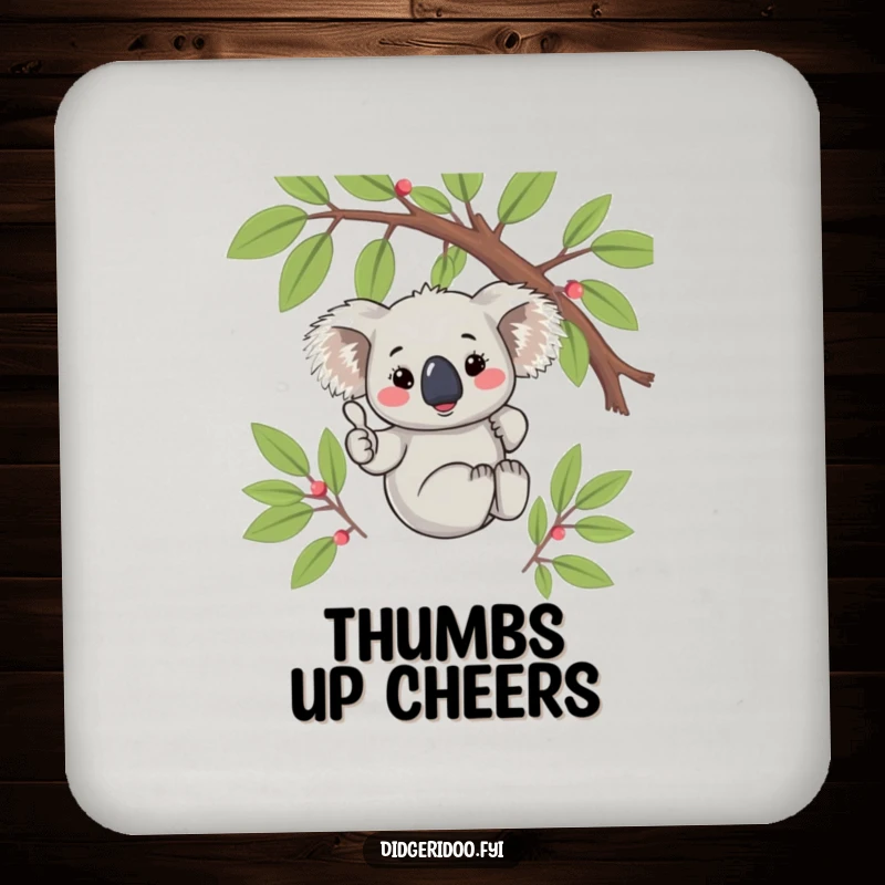 Funny Koala Thumbs Up Coaster: A blushing koala gives a thumbs up, adding cute and funny approval to your drinks.