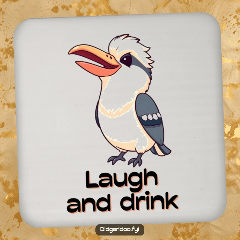 Funny Kookaburra Drink Coaster featuring a cheerful bird mid-laugh, safeguarding your furniture with humor.
