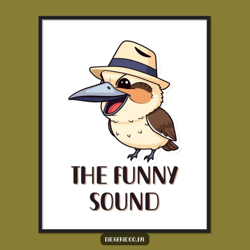 Funny Kookaburra Akubra Poster: Hilarious Aussie Art, Perfect Wall Decor Funny Gift!