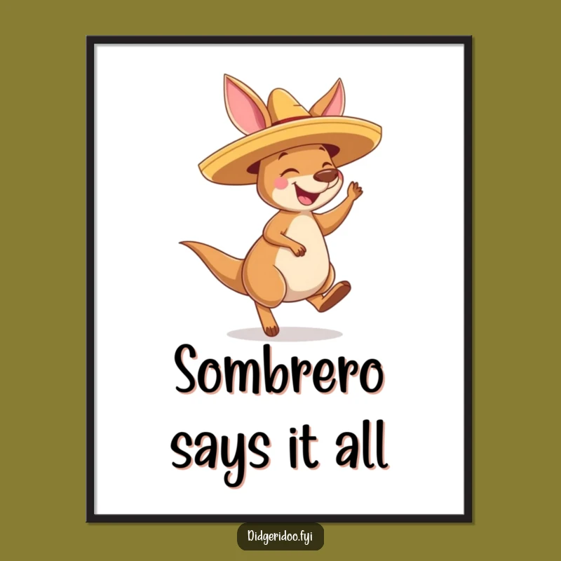 Funny Kangaroo Sombrero Poster: Joyful Bouncing Art Print, Unique Gift