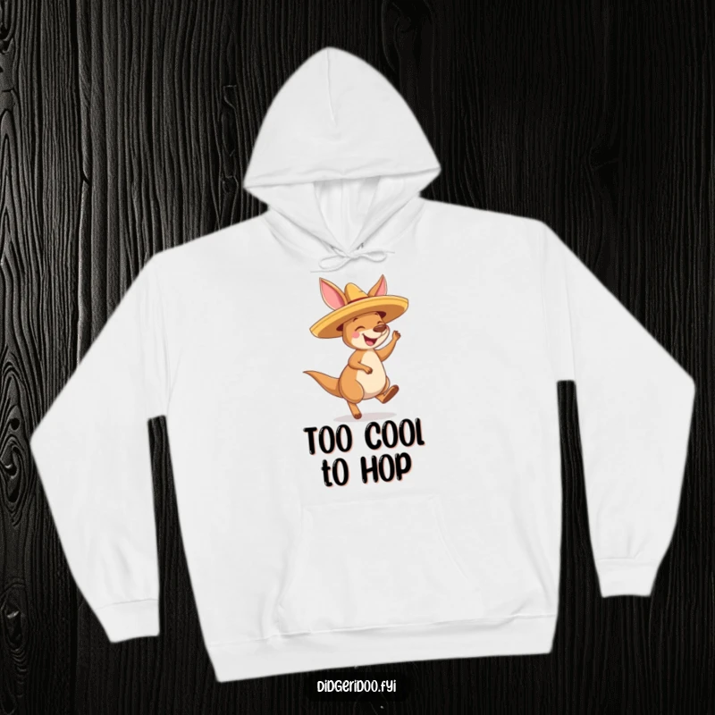 Funny Kangaroo Sombrero Hoodie: A content kangaroo donning a festive sombrero, joyfully bouncing in a fun, vibrant design.
