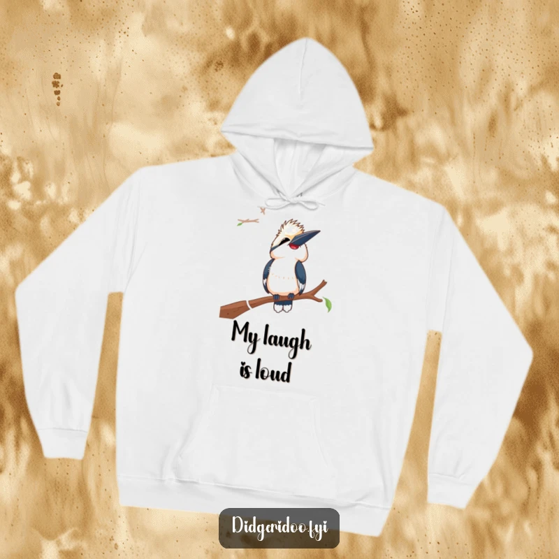 Funny Laughing Kookaburra Hoodie: A kookaburra sits on a branch, head thrown back in sheer, hilarious laughter.