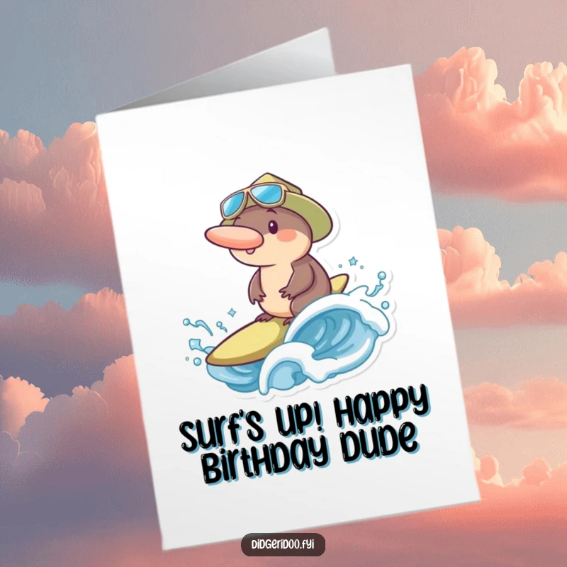 Funny Free Printable birthday card featuring a cool platypus with a surf hat riding a big wave, ready to party.