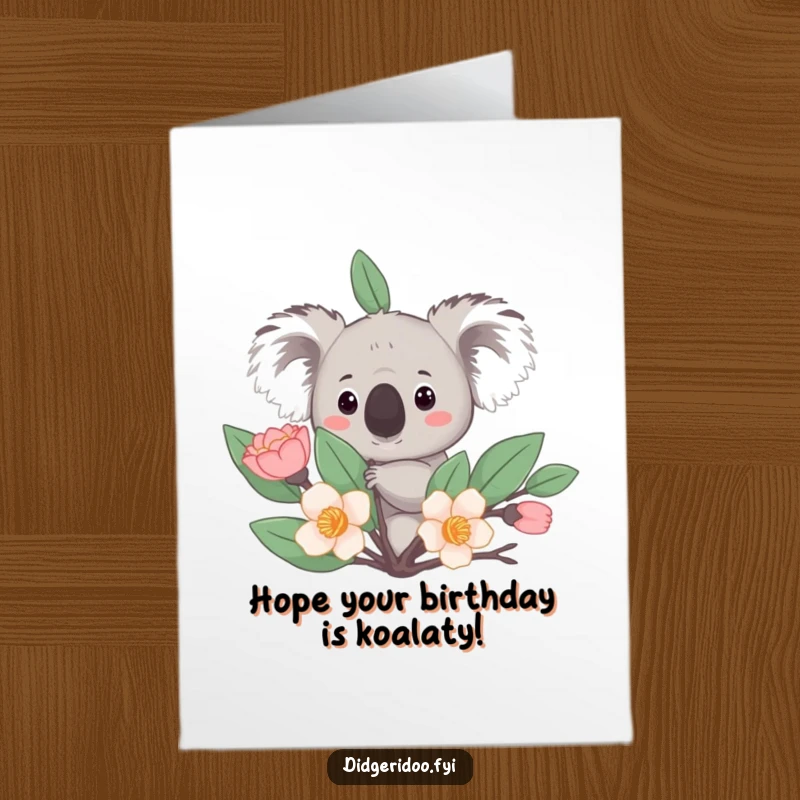 Funny Free Printable Birthday Card: A curious koala peeks from behind a stylized eucalyptus bloom with wide, innocent eyes.