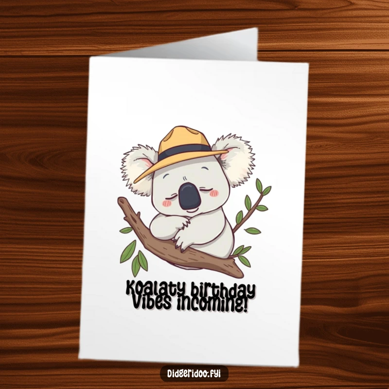 Funny Free Printable Birthday Card: Smiling koala in Akubra hat snoozing peacefully on a branch, a cute DIY greeting.
