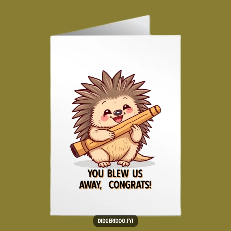 Free Printable Congrats Card: Echidna Didgeridoo Funny Downloadable Gift