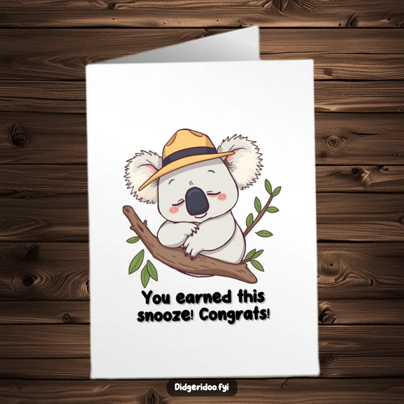 Funny Free Printable Congratulations Card: A smiling koala wearing an Akubra hat naps on a branch, a chill celebratory image.