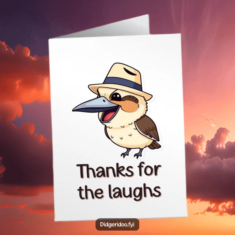 Funny Free Printable thank you card featuring a delighted kookaburra wearing a small Akubra, chuckling with thanks.