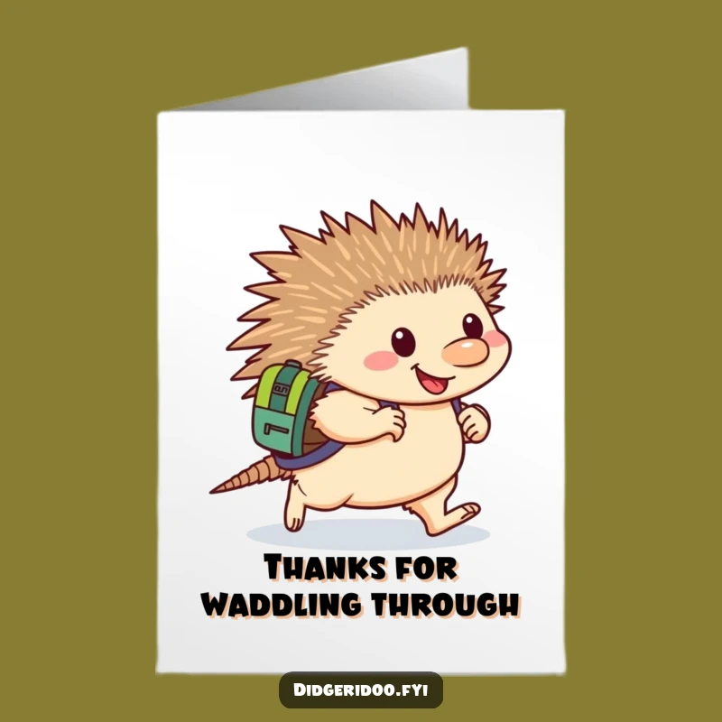 Free Printable Thank You Card: Echidna's Grateful Trek - Funny Downloadable Gift