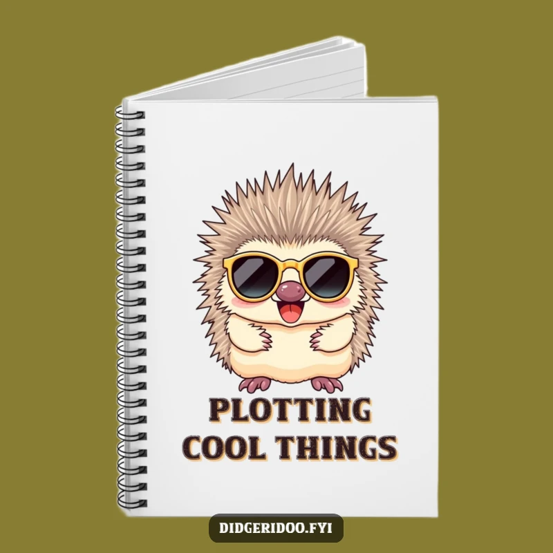 Funny Echidna Sunglasses Notebook: Jot Down Cool Ideas, Hilarious Aussie Planner, Perfect Funny Gift!
